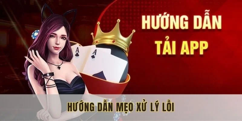 huong-dan-meo-xu-ly-loi