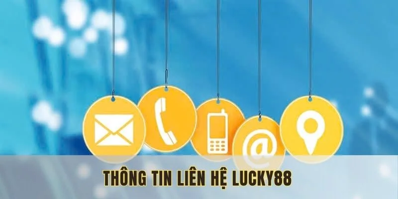 lien-he-lucky88-thong-tin-can-nam